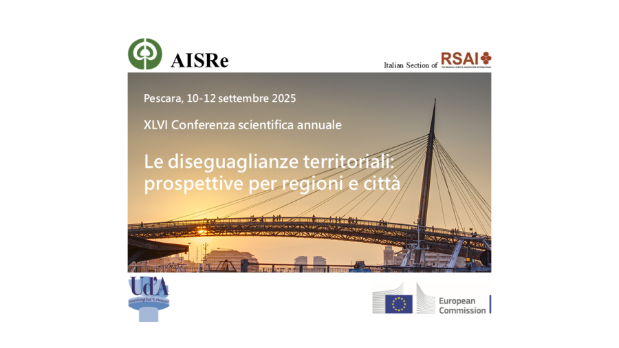 XLVI Conferenza scientifica annuale AISRe Le disuguaglianze territoriali: prospettive per regioni e città